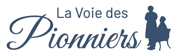 La Voie des Pionniers